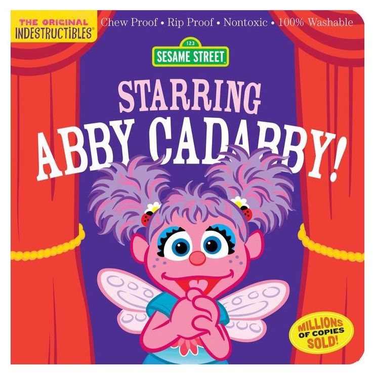 Indestructible Books - Sesame Street: Starring Abby Cadabby! Books Indestructibles Books   