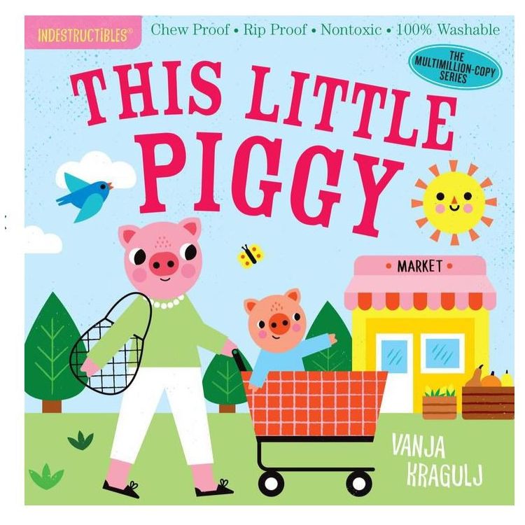 Indestructible Books - This Little Piggy Books Indestructibles Books   