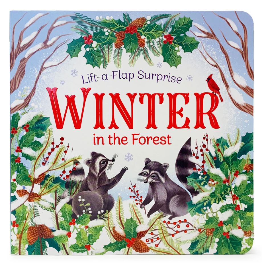 Winter in the Forest  - Lift a Flap Books Cottage Door Press   