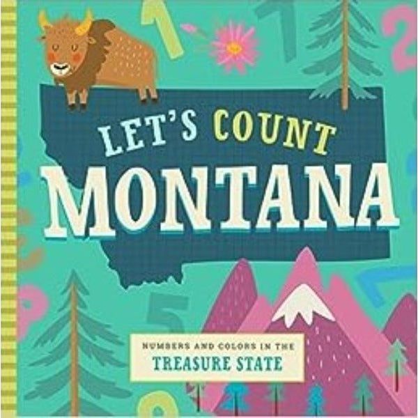 Let's Count Montana: Numbers and Colors in the Treasure State Childrens Books HBG   