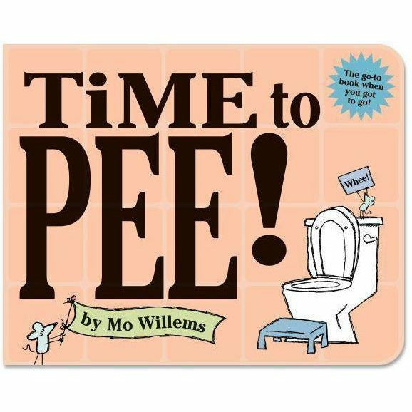 Time to Pee! Board Book Books Ingram Books   