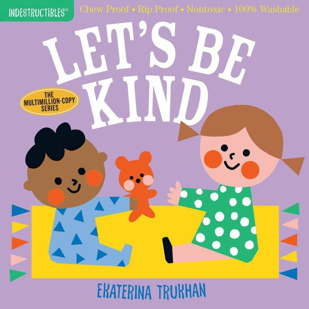 Indestructibles Books - Let's Be Kind Books Indestructibles Books   